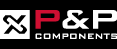 P&P COMPONENTS